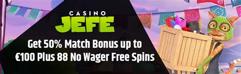 casino jefe bonus|Casino JEFE – JEFE is Awesome.